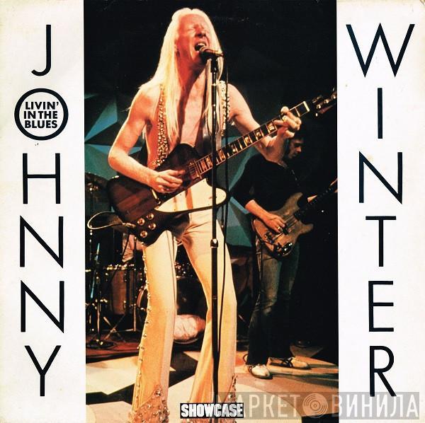 Johnny Winter - Livin' In The Blues