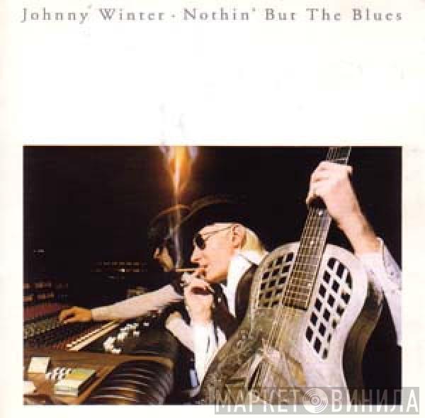 Johnny Winter - Nothin' But The Blues