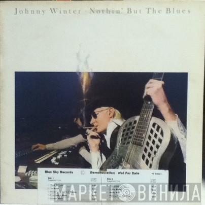  Johnny Winter  - Nothin' But The Blues