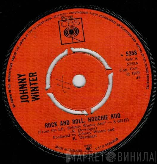 Johnny Winter - Rock And Roll, Hoochie Koo