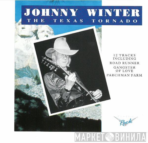 Johnny Winter - The Texas Tornado