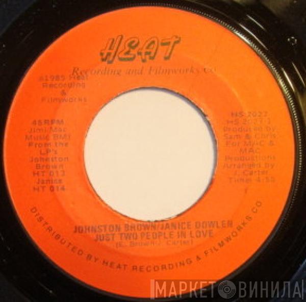 Johnston Brown, Janice Dowlen - Just Two People In Love