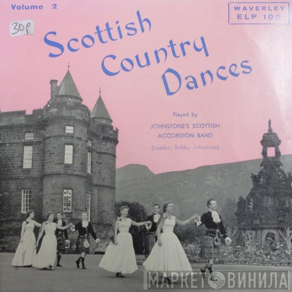  Johnstone's Scottish Accordion Band  - Scottish Country Dances (Volume 2)