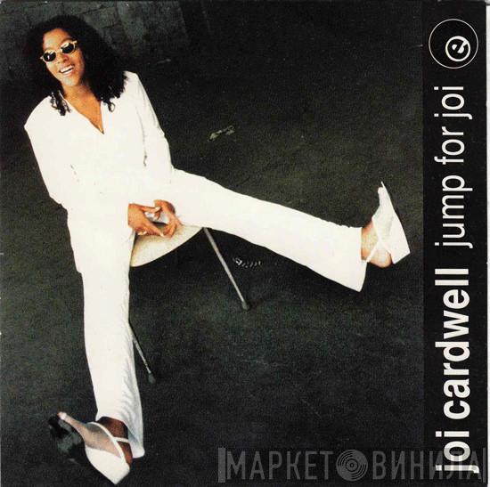  Joi Cardwell  - Jump For Joi