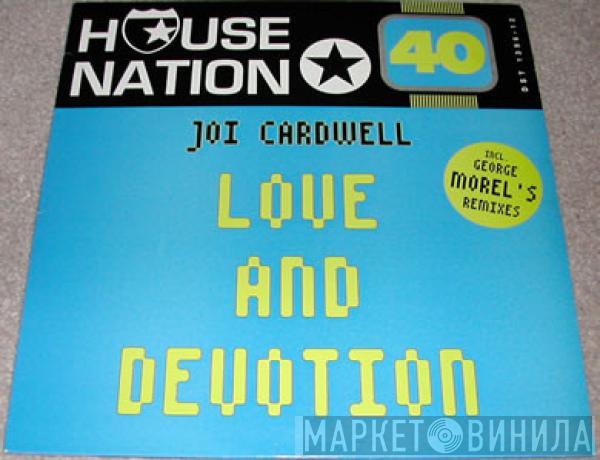 Joi Cardwell - Love And Devotion