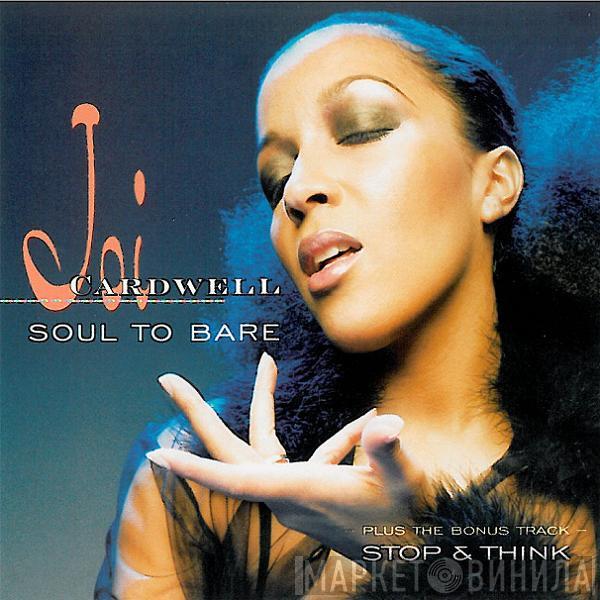  Joi Cardwell  - Soul To Bare