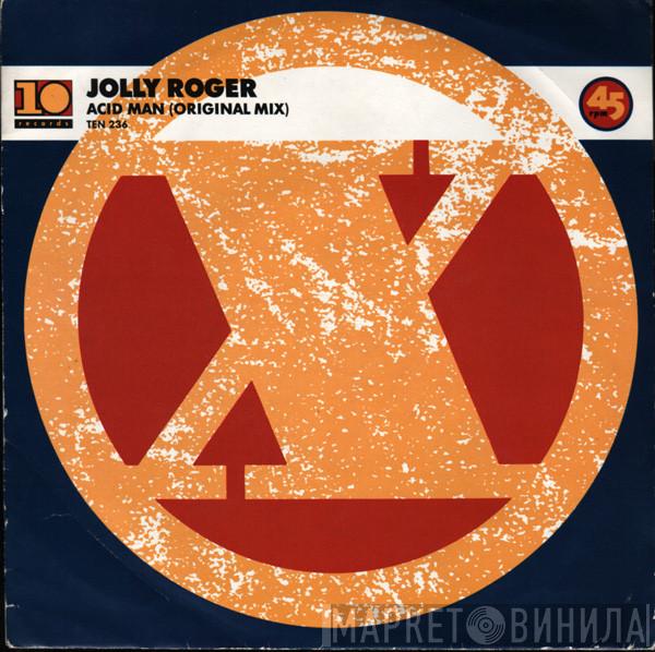  Jolly Roger  - Acid Man (Original Mix)
