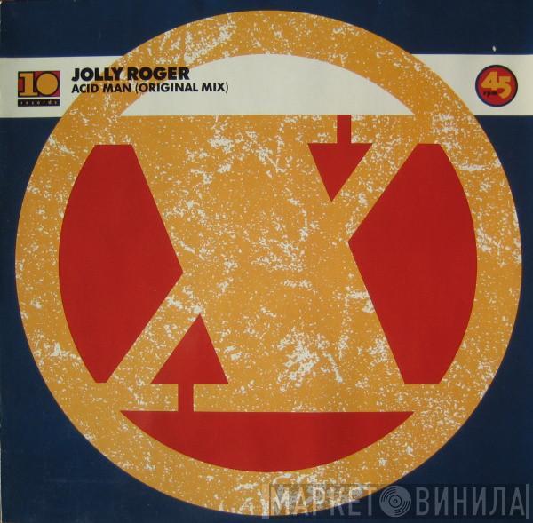  Jolly Roger  - Acid Man