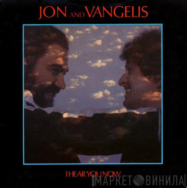 Jon & Vangelis - I Hear You Now