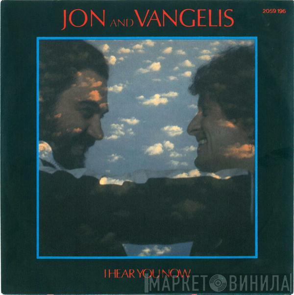 Jon & Vangelis  - I Hear You Now