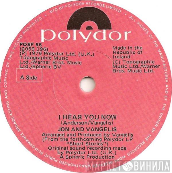  Jon & Vangelis  - I Hear You Now