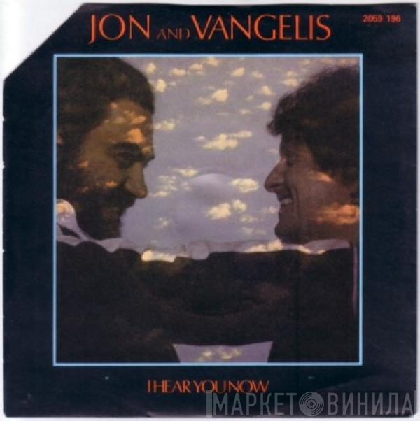  Jon & Vangelis  - I Hear You Now