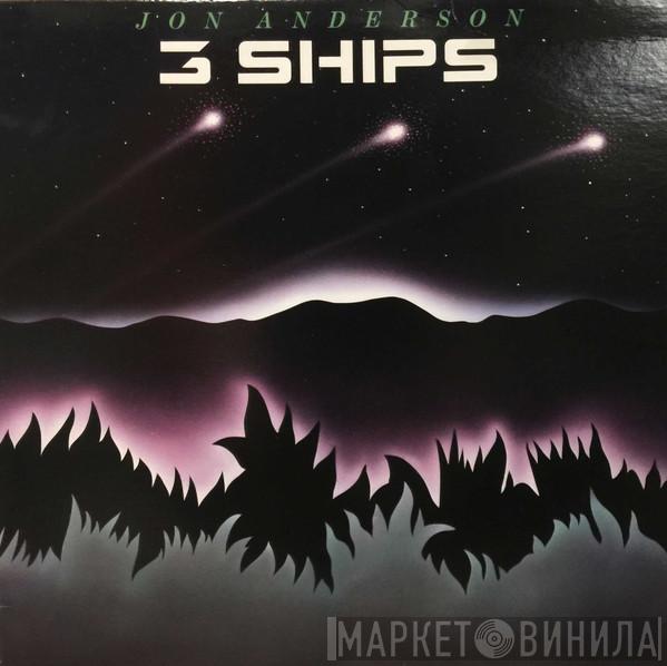 Jon Anderson - 3 Ships