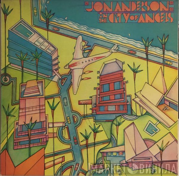  Jon Anderson  - In The City Of Angels