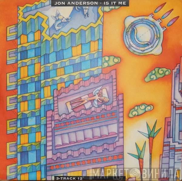 Jon Anderson - Is It Me