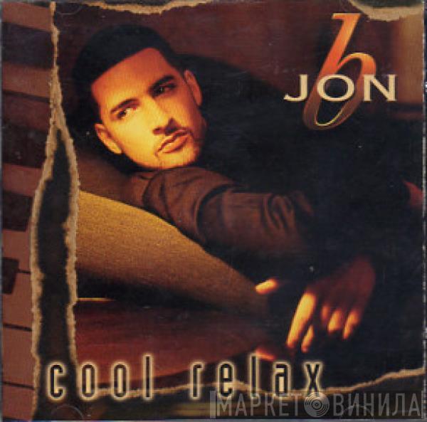 Jon B  - Cool Relax