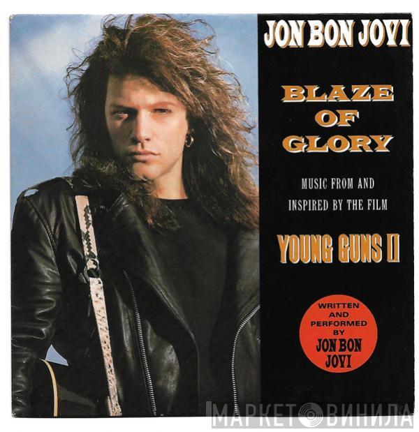 Jon Bon Jovi - Blaze Of Glory
