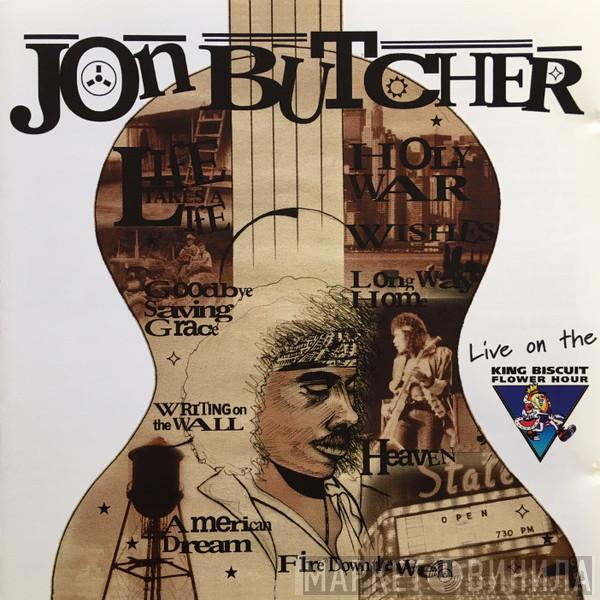 Jon Butcher - Live On The King Biscuit Flower Hour ‎