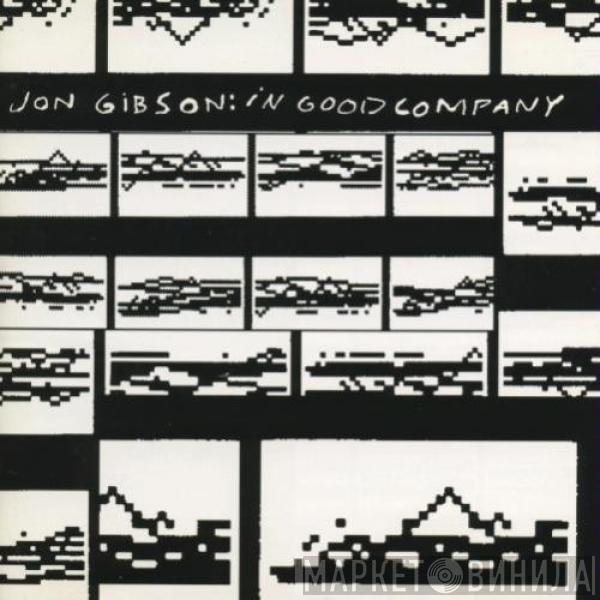  Jon Gibson   - In Good Company