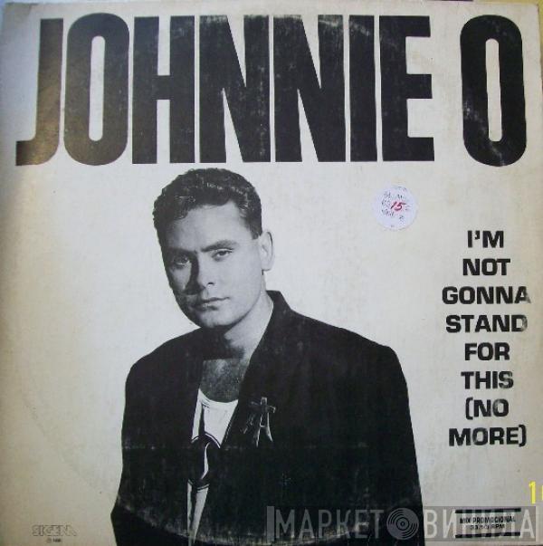  Jon Otis  - I'm Not Gonna Stand For This (No More)