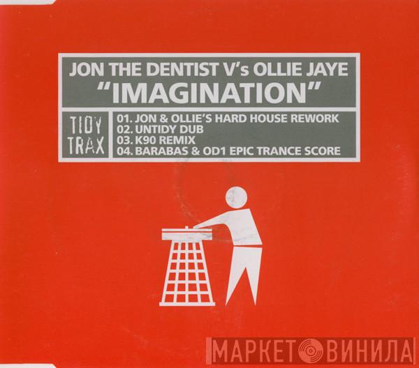  Jon The Dentist & Ollie Jaye  - Imagination