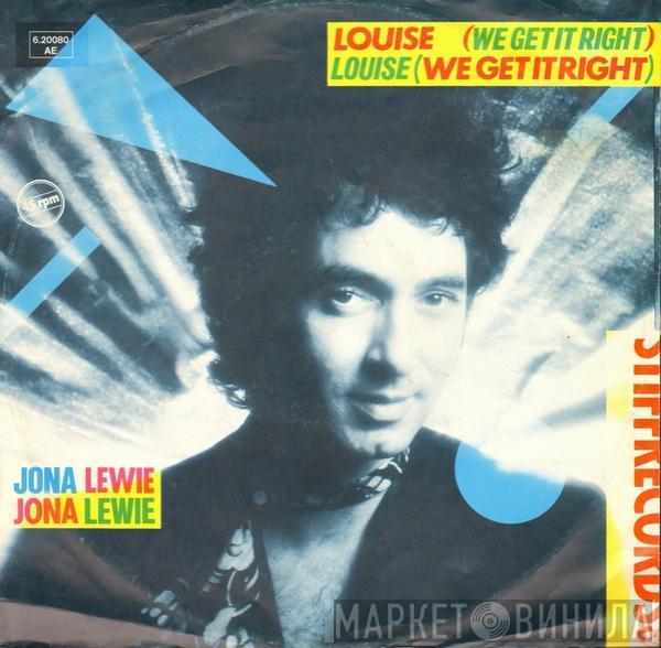  Jona Lewie  - Louise (We Get It Right)