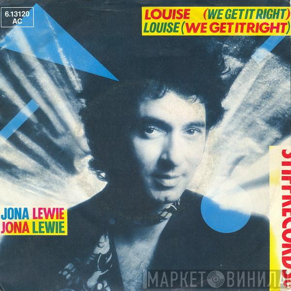 Jona Lewie  - Louise (We Get It Right)