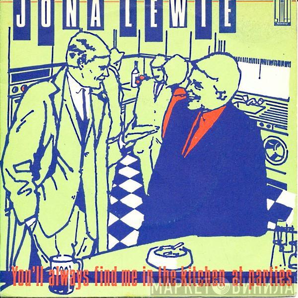  Jona Lewie  - You'll Always Find Me In The Kitchen At Parties