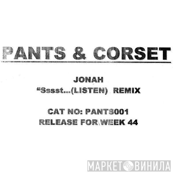 Jonah - Sssst...(Listen) Remix
