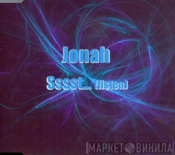  Jonah  - Sssst... (Listen)