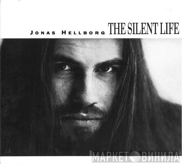 Jonas Hellborg - The Silent Life