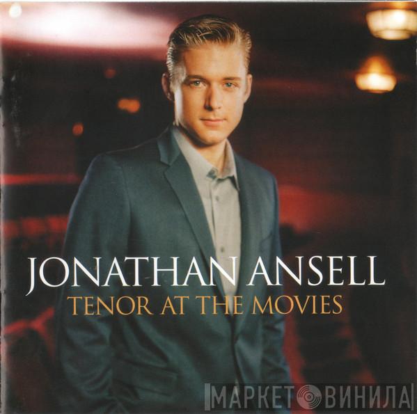 Jonathan Ansell - Tenor At The Movies