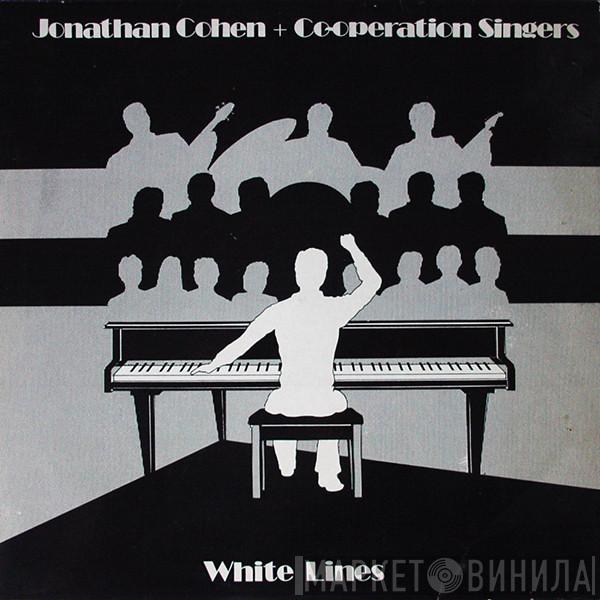 Jonathan Cohen , Co-operation Singers - White Lines