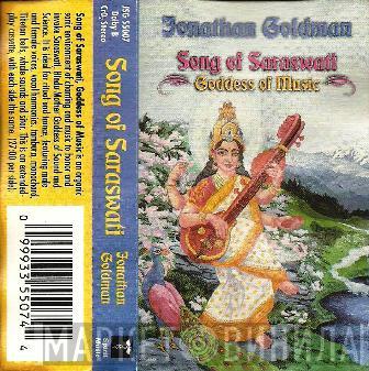  Jonathan Goldman  - Song Of Saraswati - Goddess Of Music