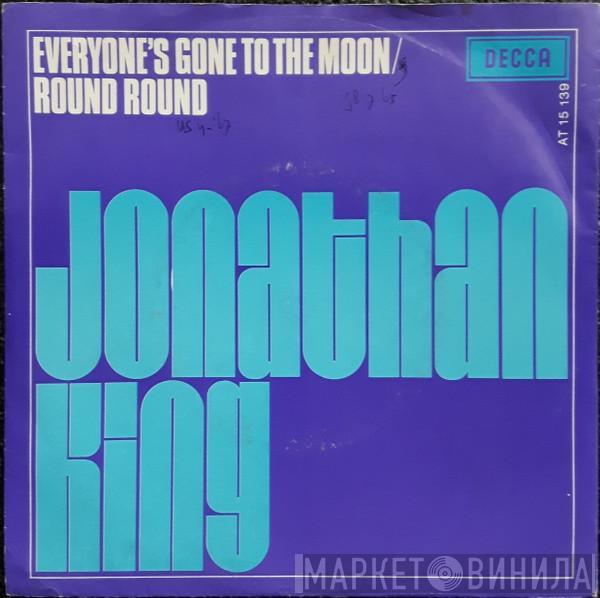  Jonathan King  - Everyone's Gone To The Moon / Round Round