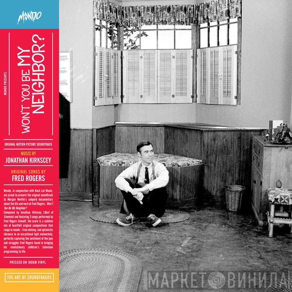 Jonathan Kirkscey - Won't You Be My Neighbor?