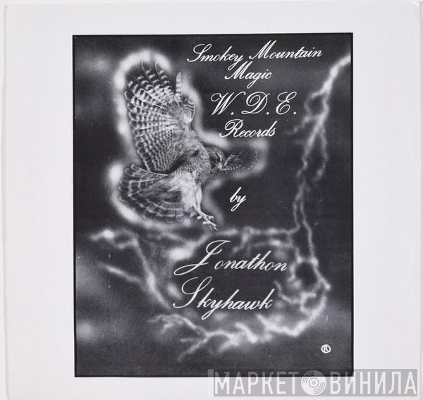 Jonathan Skyhawk - Smokey Mountain Magic