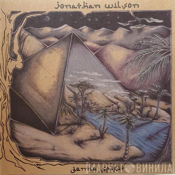  Jonathan Wilson  - Gentle Spirit