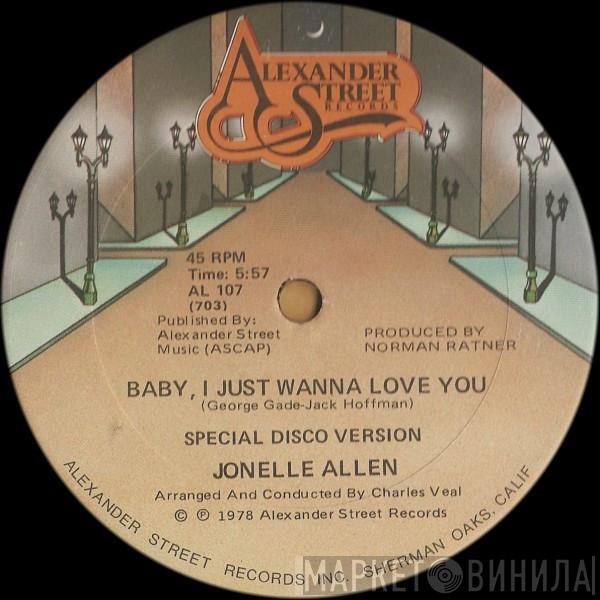 Jonelle Allen - Baby, I Just Wanna Love You