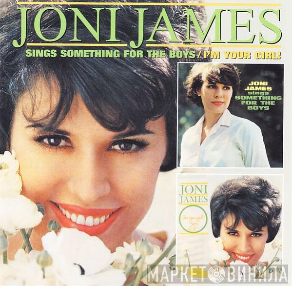 Joni James - Sings Something for the Boys / I'm Your Girl!