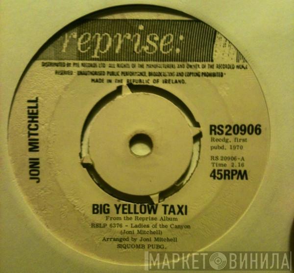  Joni Mitchell  - Big Yellow Taxi
