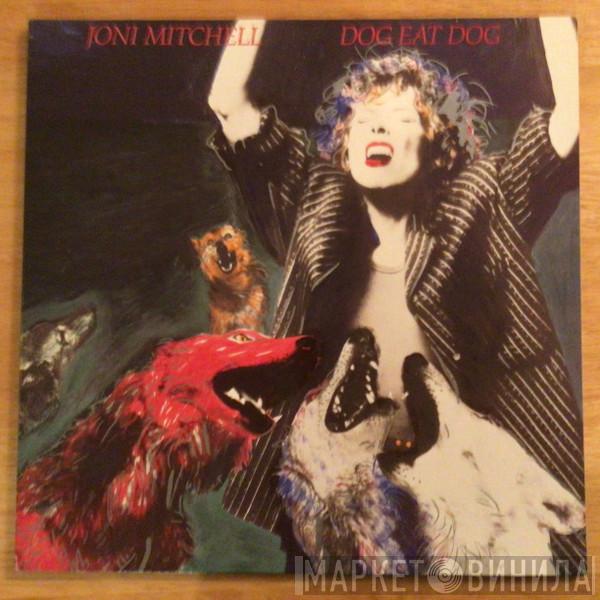  Joni Mitchell  - Dog Eat Dog
