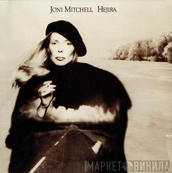  Joni Mitchell  - Hejira