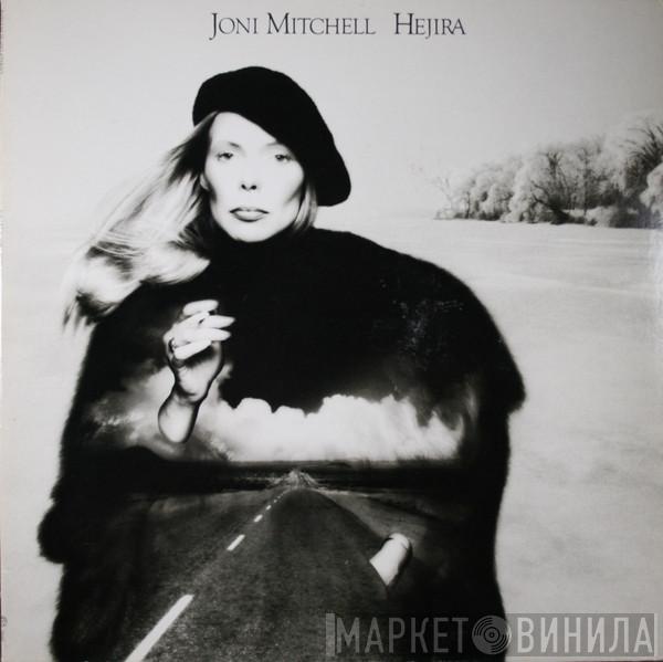  Joni Mitchell  - Hejira