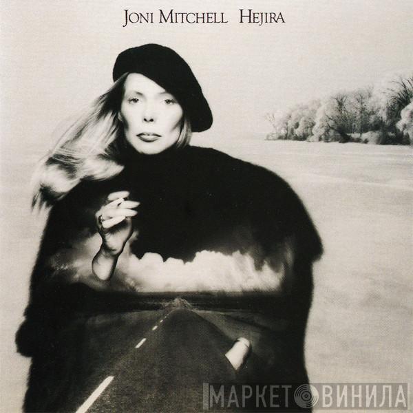  Joni Mitchell  - Hejira