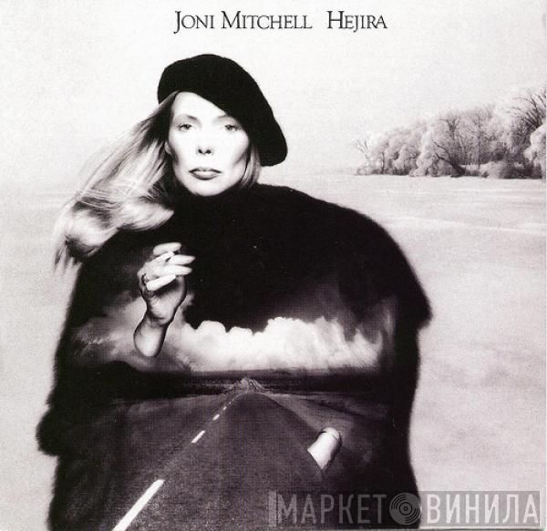  Joni Mitchell  - Hejira