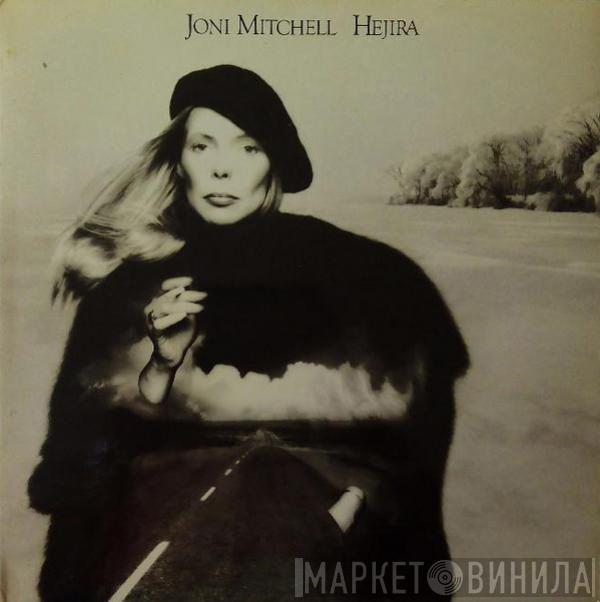 Joni Mitchell  - Hejira