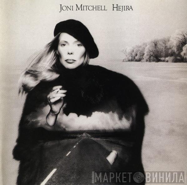  Joni Mitchell  - Hejira