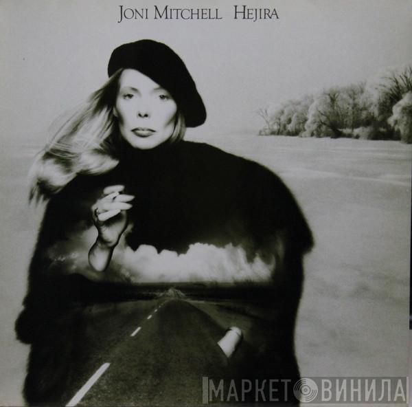  Joni Mitchell  - Hejira
