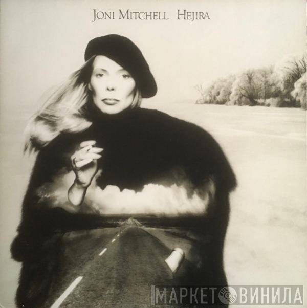  Joni Mitchell  - Hejira